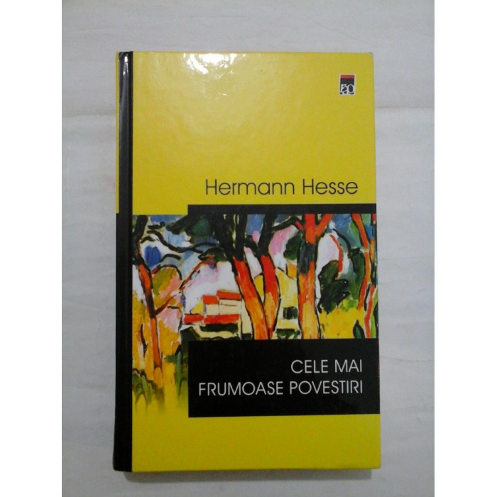 CELE  MAI  FRUMOASE  POVESTIRI  -  HERMANN  HESSE 